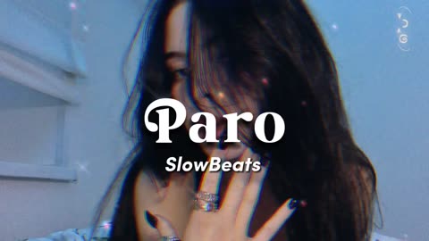 NEJ' - PARO Full Song (Slow + Reverb)