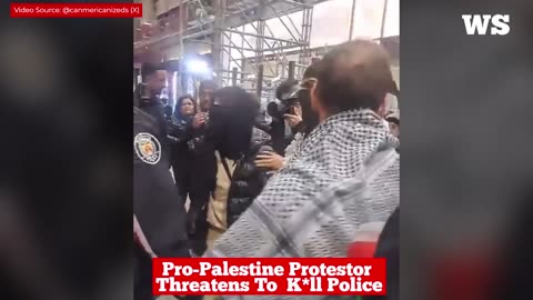 Pro-Palestine Protestor Threatens To K*ll Toronto Police Officers