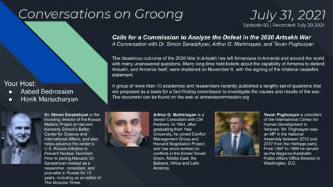 Calls for a Commission to Analyze the Defeat in the 2020 Artsakh War | Ep. #82 - July 31, 2021