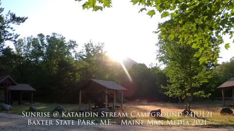 Sunrise @ Katahdin Stream Campground - Baxter State Park, Maine 24JUL2021