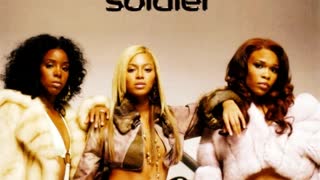 Destiny's Child feat. T.I. and Lil Wayne - Soldier