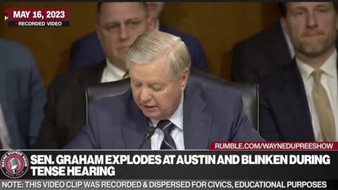 Graham Explodes At Austin And Blinken During Tense Hearing about US policy on China