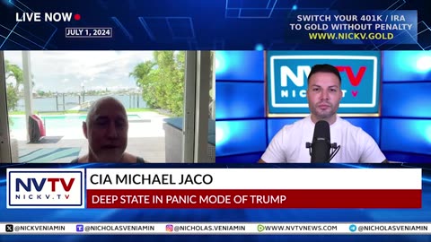 CIA Michael Jaco Discusses Deep State Panic Mode Of Trump with Nicholas Veniamin