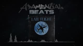 Adamental Beats x Ellipsi - Late Flight