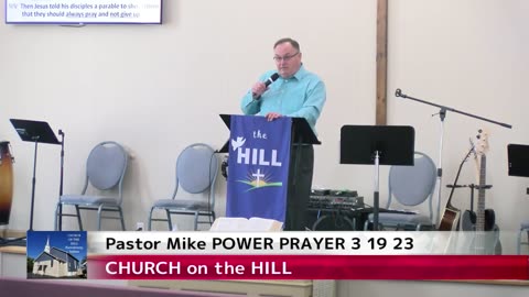 PERSISTENT POWERFUL PRAYER Pastor Mike Winters 3 19 23