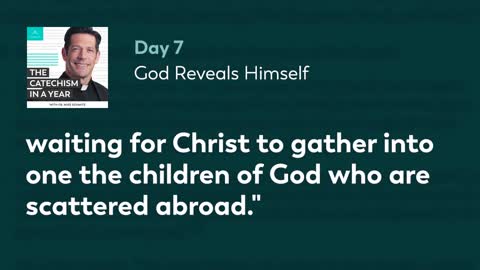 Day 7: God Reveals Himself — The Catechism in a Year (with Fr. Mike Schmitz)