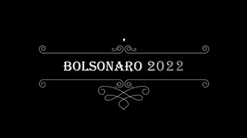 Bolsonaro 2022 - Brazilian elections