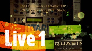 Lasertrancer - FantasticDDP309 Live1-1999