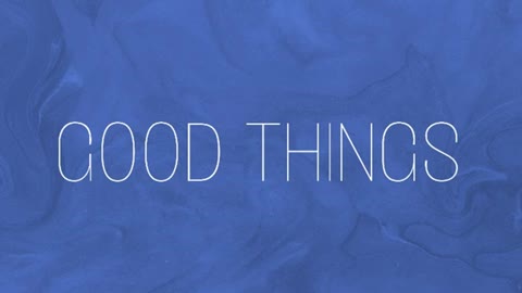 Good Things(2)
