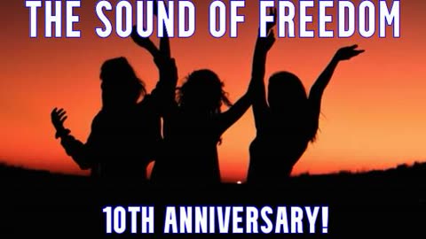 THE SOUND OF FREEDOM 10TH ANNIVERSARY SHOW - THE LADIES’ EDITION