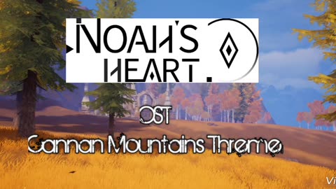 Noah's Heart OST Cannan Mountains Threme