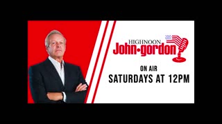 High Noon With John Gordon [8-26-23]