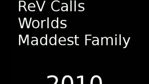 Prank Call ReV Calls Worlds Maddest Family