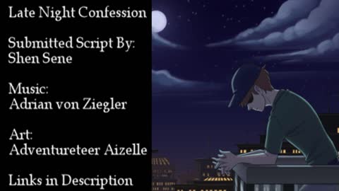 Late Night Confession {Submitted Script}