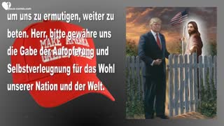 Donald... Du & Ich, wir tun dies gemeinsam... Wandle demütig mit Mir ❤️ Liebesbrief von Jesus