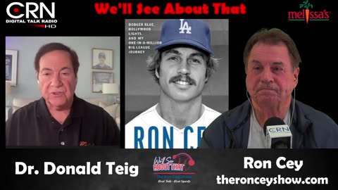 We'll See About That w/ Ron Cey 11-18-23