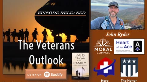 The Veterans Outlook Podcast Featuring John Ryder