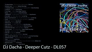 DJ Dacha - Deeper Cutz - DL057 (Deep Soulful House DJ Mix)