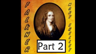 Falkner Part 2 - Mary Shelley Audiobook