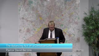 The Balancing Act of a Christian Life | Pastor Dave Berzins