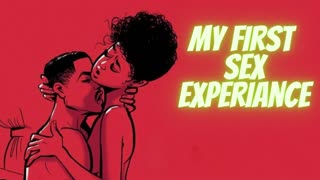 My 1st Sex experience story...