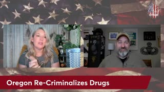 10 Min(ish) Topic: Oregon Recriminalizes Drugs