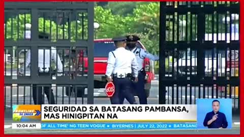 Seguridad sa Batasang Pambansa, mas hinihigpitan na