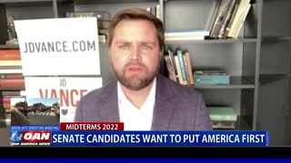 Senate Candidates Want to Put America First
