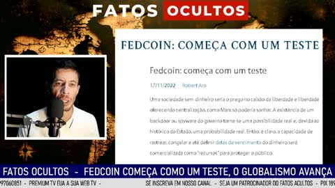 fatos Ocultos, Fedcoin começa como um teste, o dollar vai virar moeda digital.