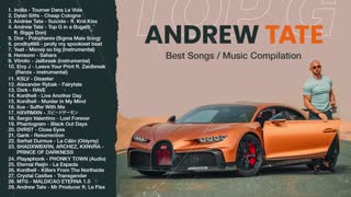 Andrew Tate - Best Music Compilation - TikTok Background Songs 2022