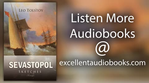 Sevastopol Sketches by Leo Tolstoy | Full Audiobook
