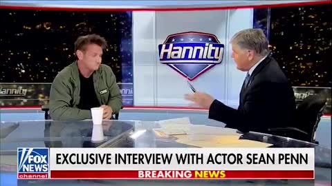 Sean Penn to Hannity: The US Mustn’t Be Intimidated From Using Nukes Against Russia Over Ukraine