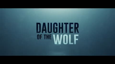 Daughter of wolf-Latest Hollywood Movie-4k-English