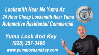 locksmith near me Yuma Az
