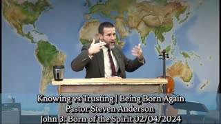 Knowing vs Trusting | Pastor Steven Anderson