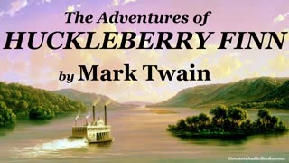 THE ADVENTURES OF HUCKLEBERRY FINN by Mark Twain - FULL Audiobook