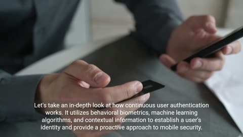The Significance of Continuous User Authentication on Mobile Gadgets