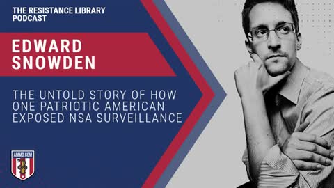Edward Snowden: The Untold Story of How One Patriotic American Exposed NSA Surveillance