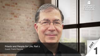 Priests and People for Life - Part 1 with Guest Frank Pavone