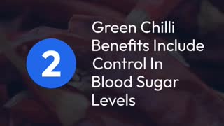 5 health benefits of eating Green Chili's.