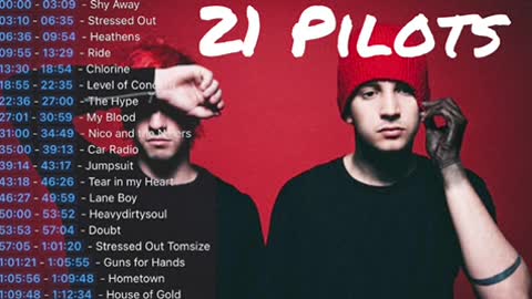 21 Pilots- Playlist