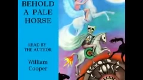 Behold A Pale Horse by Bill Cooper FULL audio book