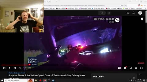 Reacting to: Bodycam Shows Police in Low-Speed Chase of ‘Drunk Amish Guy’ Driving Horse and Buggy