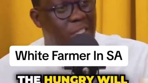 Black South African: If White Farmers Leave The Country, There Will Be A Civil War Of The Starving