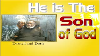 He Is the Son