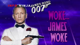 James Bond Goes Woke!