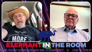 Elephant in the Room with Rep. JJ Humphrey & Bobby Cleveland