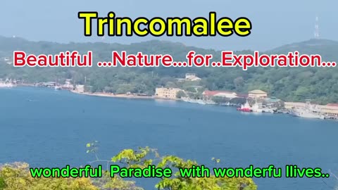Trincomalee natural harbour