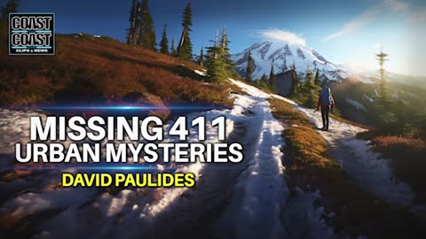 David Paulides' MISSING 411: The Enigma of Urban Disappearances