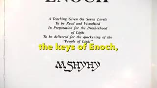 Bible: Enoch was a holy man with keys